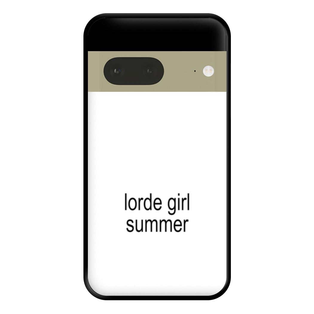 Lorde Girl Summer Google Pixel 7a Case