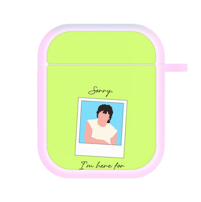 Sorry, I'm Here For Someone Else AirPods Case