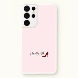 That's All Galaxy S21 Ultra Case