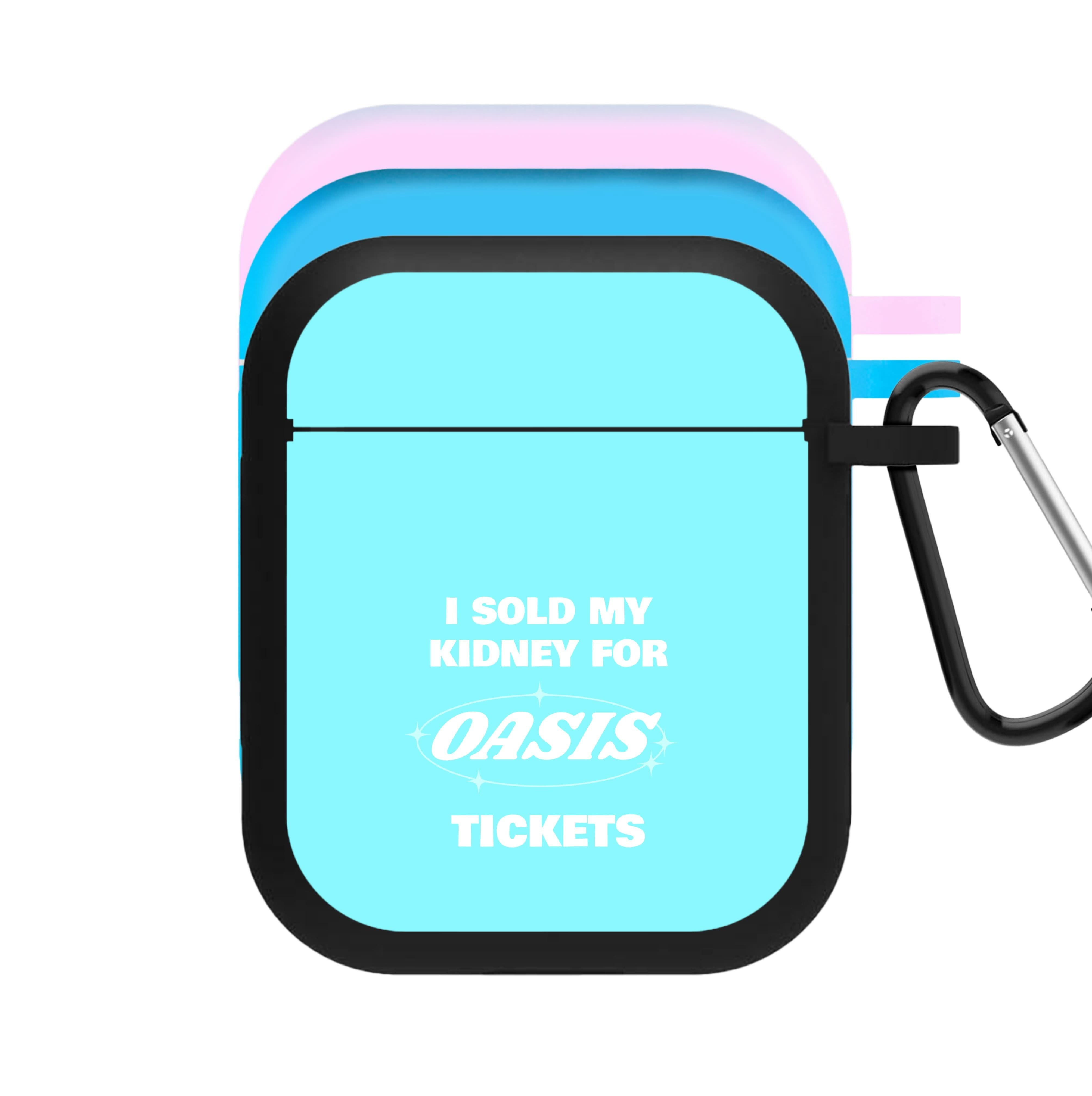 I Sold My Kidney For Tickets AirPods Case