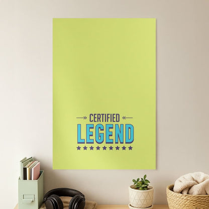 Certified Legend Poster