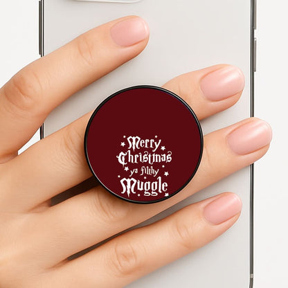 Merry Christmas You Filthy Muggle Phone Grip