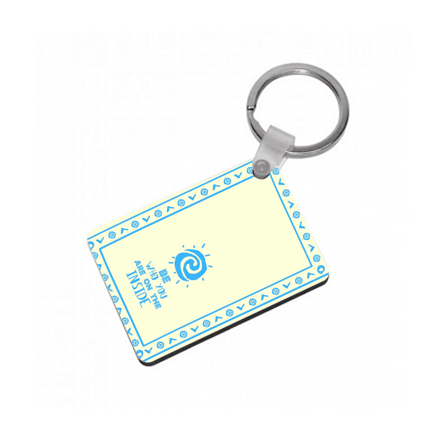 Be Who You Keyring