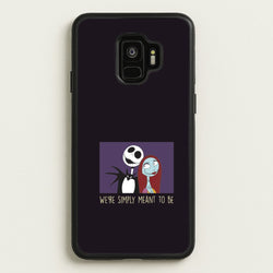 We're Simply Meant To Be  Galaxy S9 Case