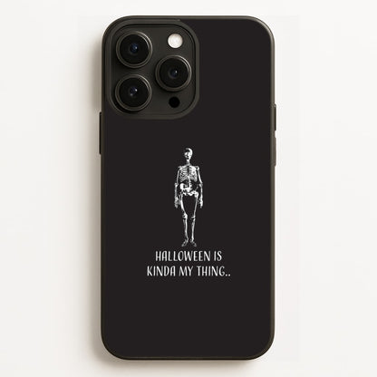 Halloween Is Kinda My Thing.. iPhone 12 Pro Max Case