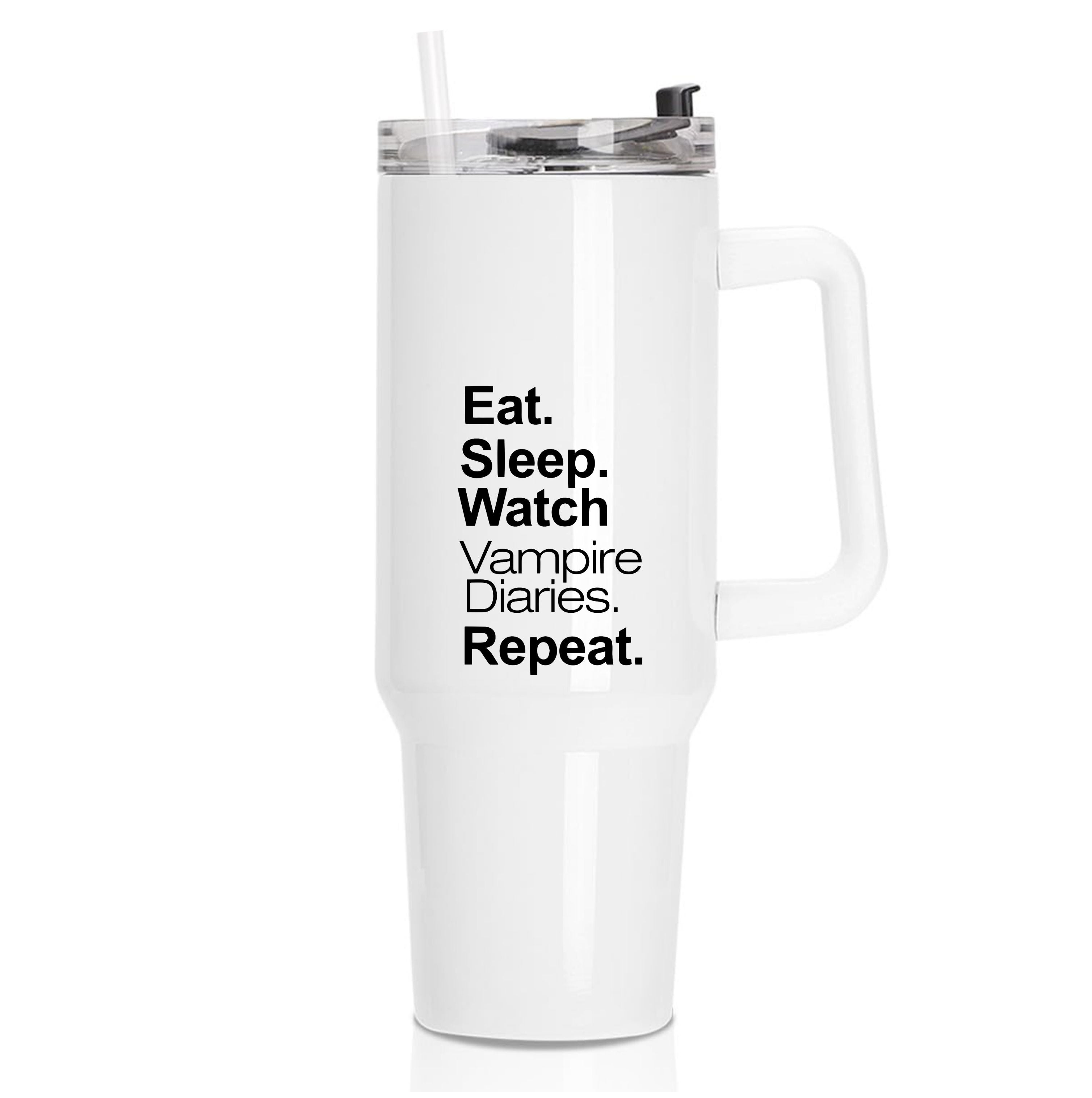 Eat Sleep Watch VPD Repeat Tumbler