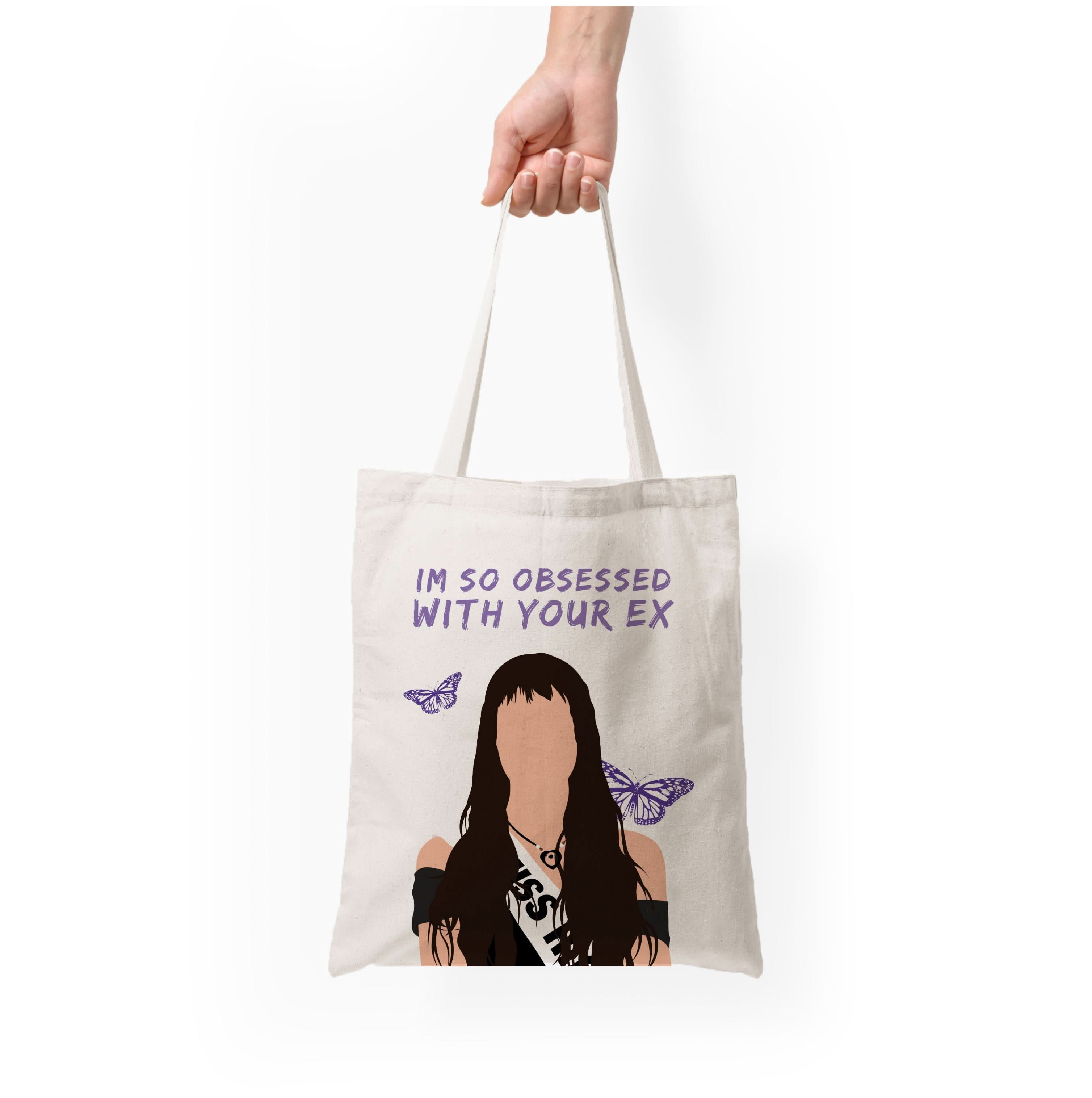 Obsessed With Your Ex Tote Bag