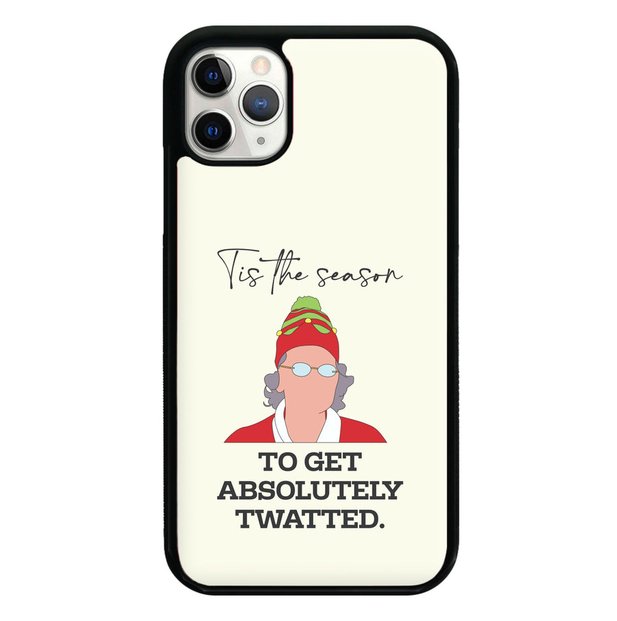 Tis The Season To Get Twatted Phone Case