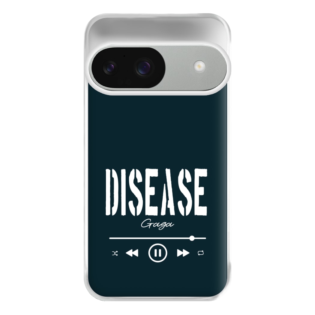 Gaga Disease Track Google Pixel 9 / 9 Pro Case