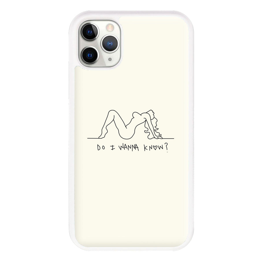 Do I Wanna Know? - Arctic Monkeys Phone Case