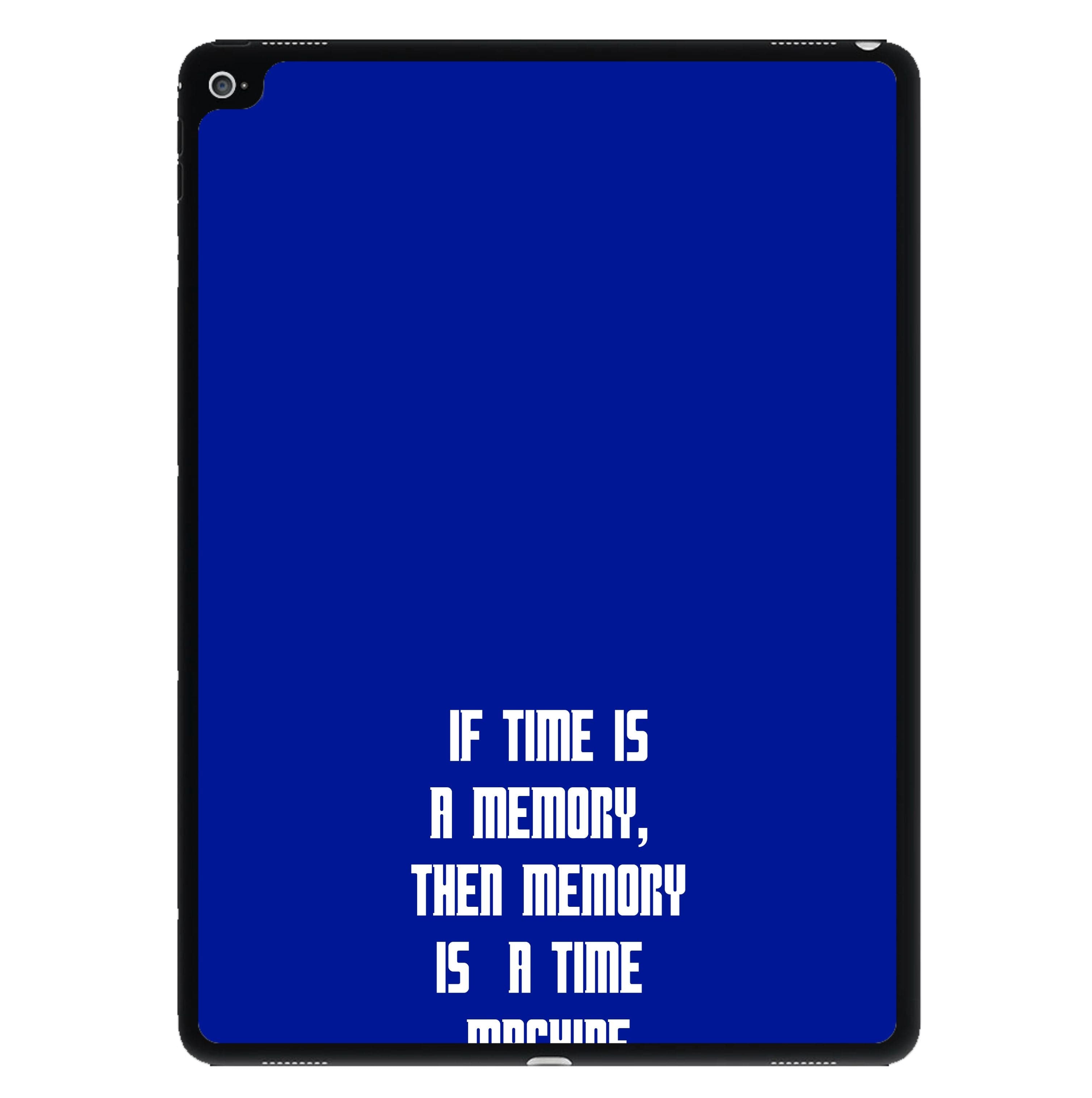 If Time Is A Memory - Doctor Who iPad Case