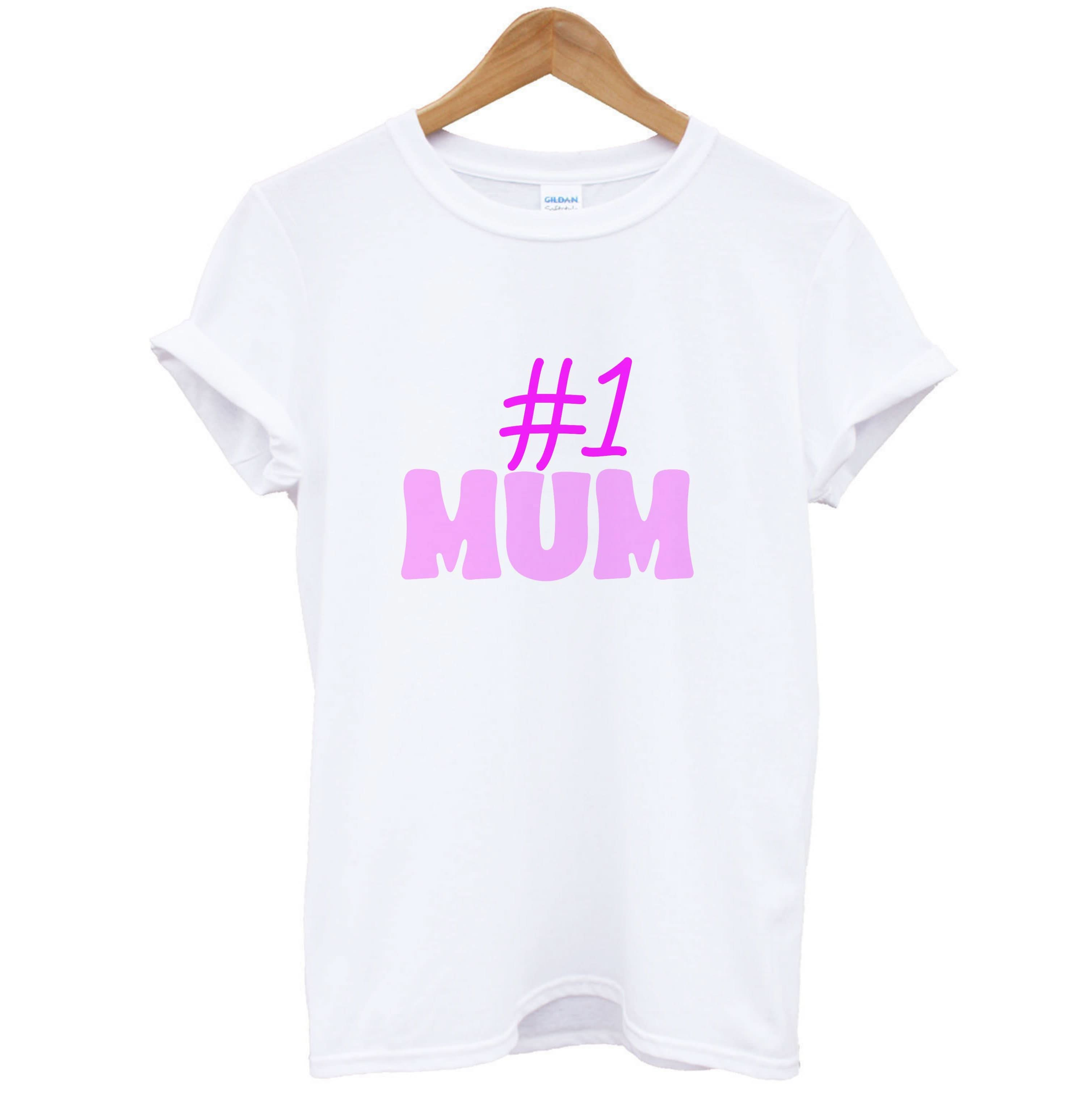 Number One Mum  T-Shirt