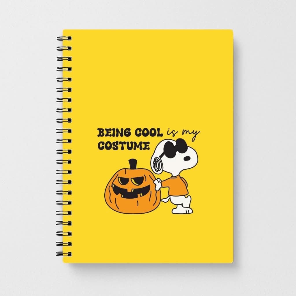Being Cool Is My Costume Notebook