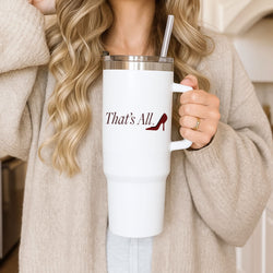 That's All Tumbler