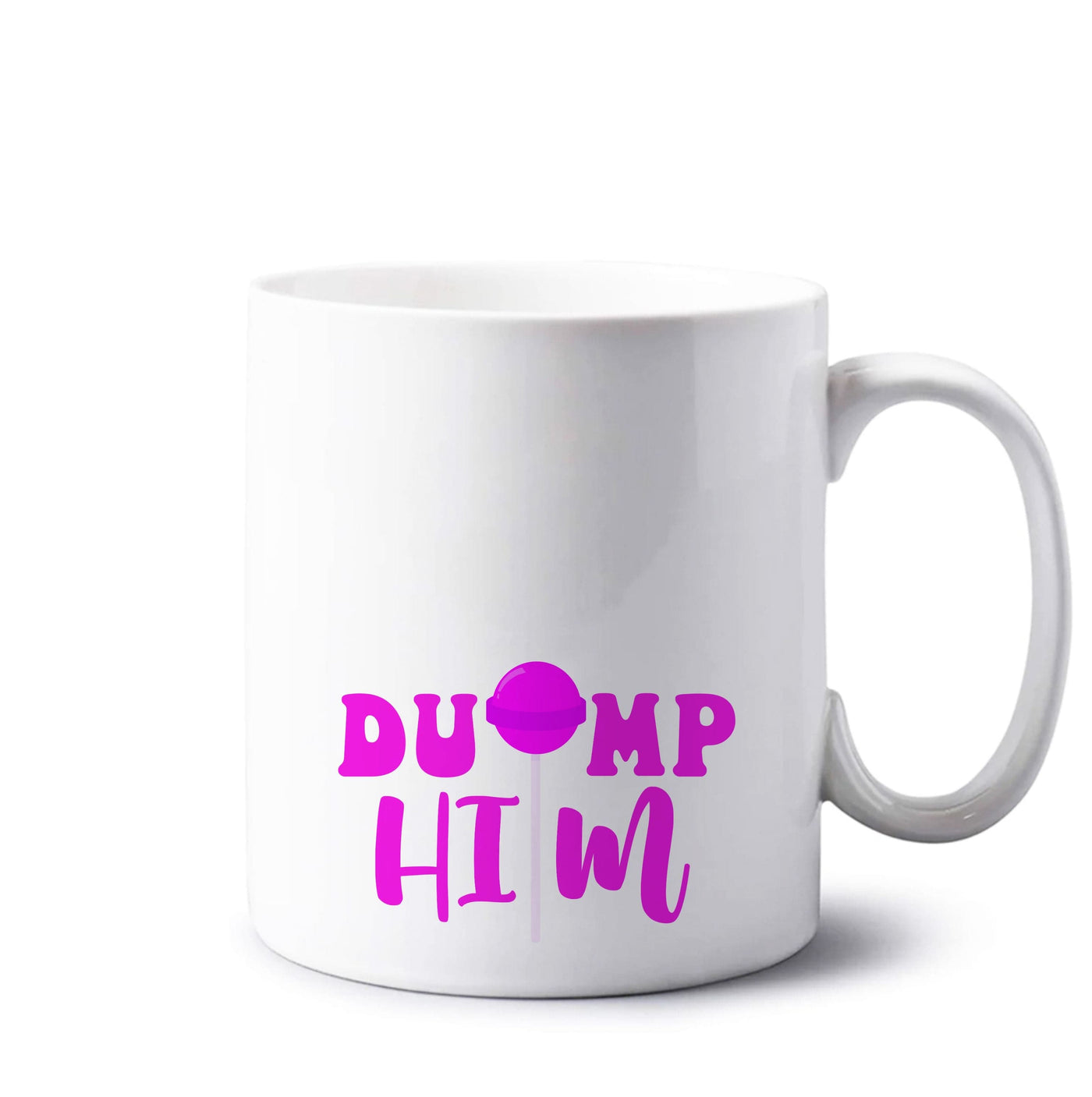 Dump Him - Summer Mug