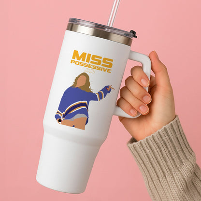 Miss Possessive 25 Tumbler