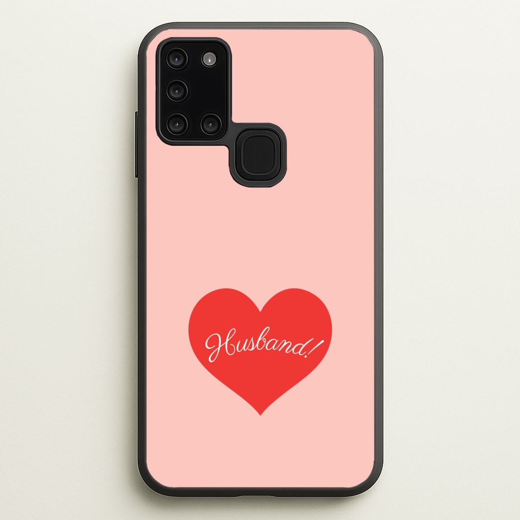 Husband! Galaxy A21s Case