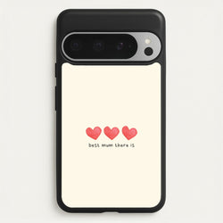 Best Mum There Is Google Pixel 9 Pro XL Case
