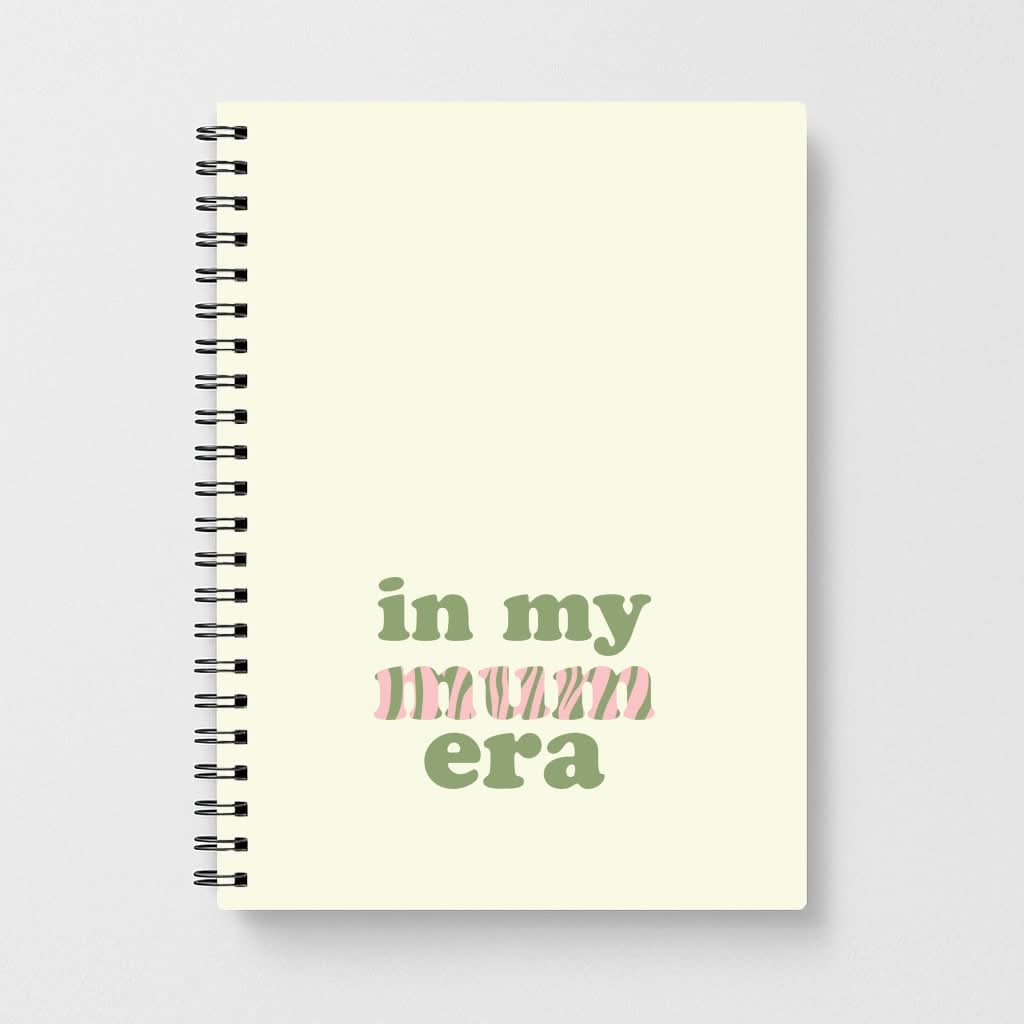 In My Mum Era Notebook