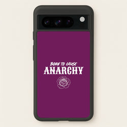 Born To Cause Anarchy Google Pixel 8 Pro Case