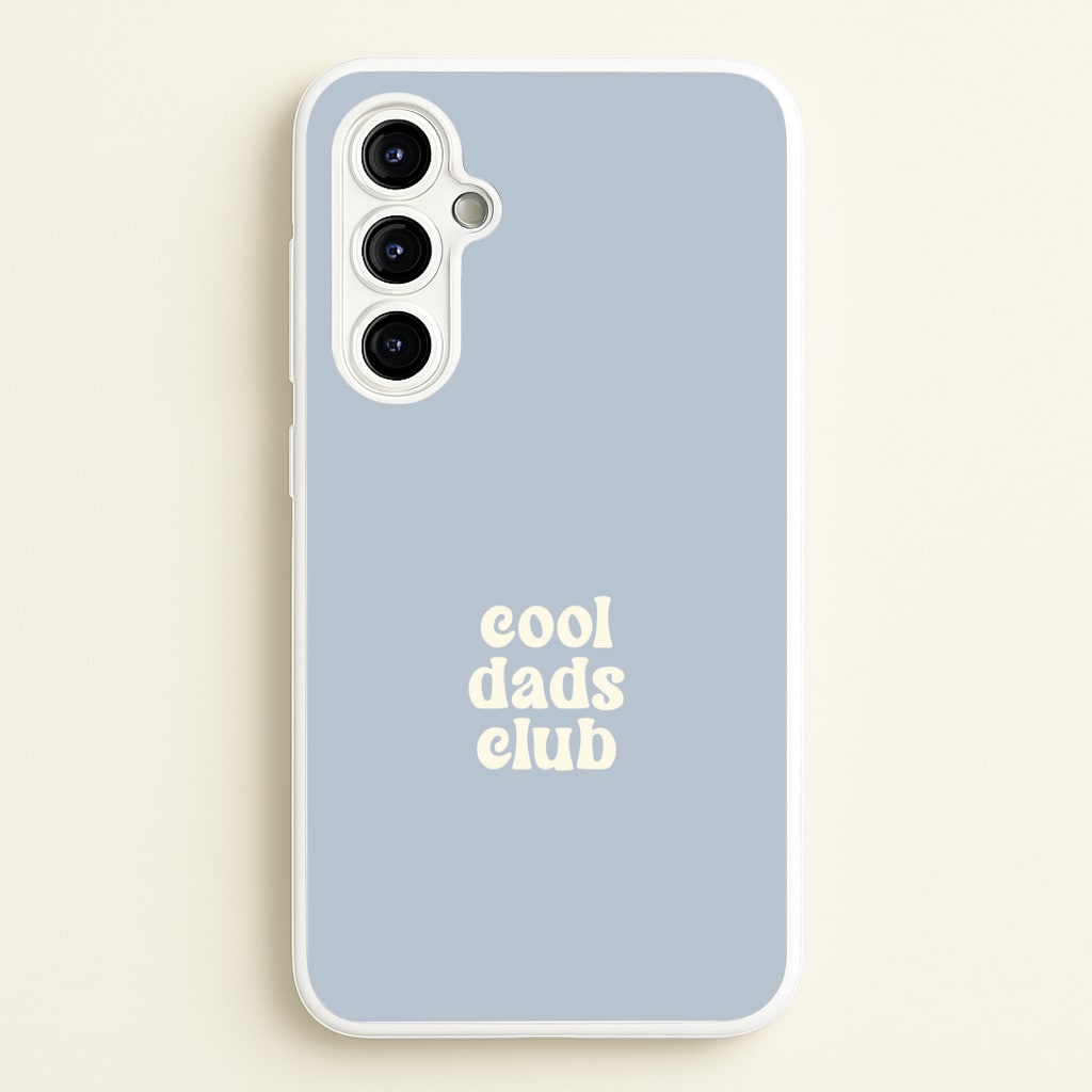 Cool Dads Club Galaxy A54 Case