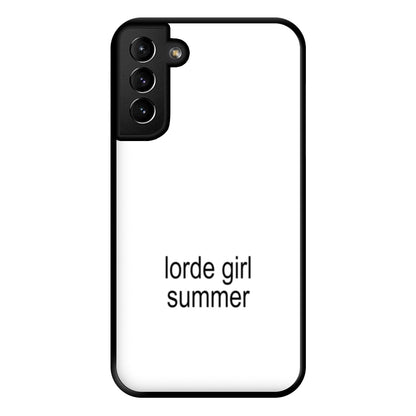 Lorde Girl Summer Galaxy S21 Plus Case