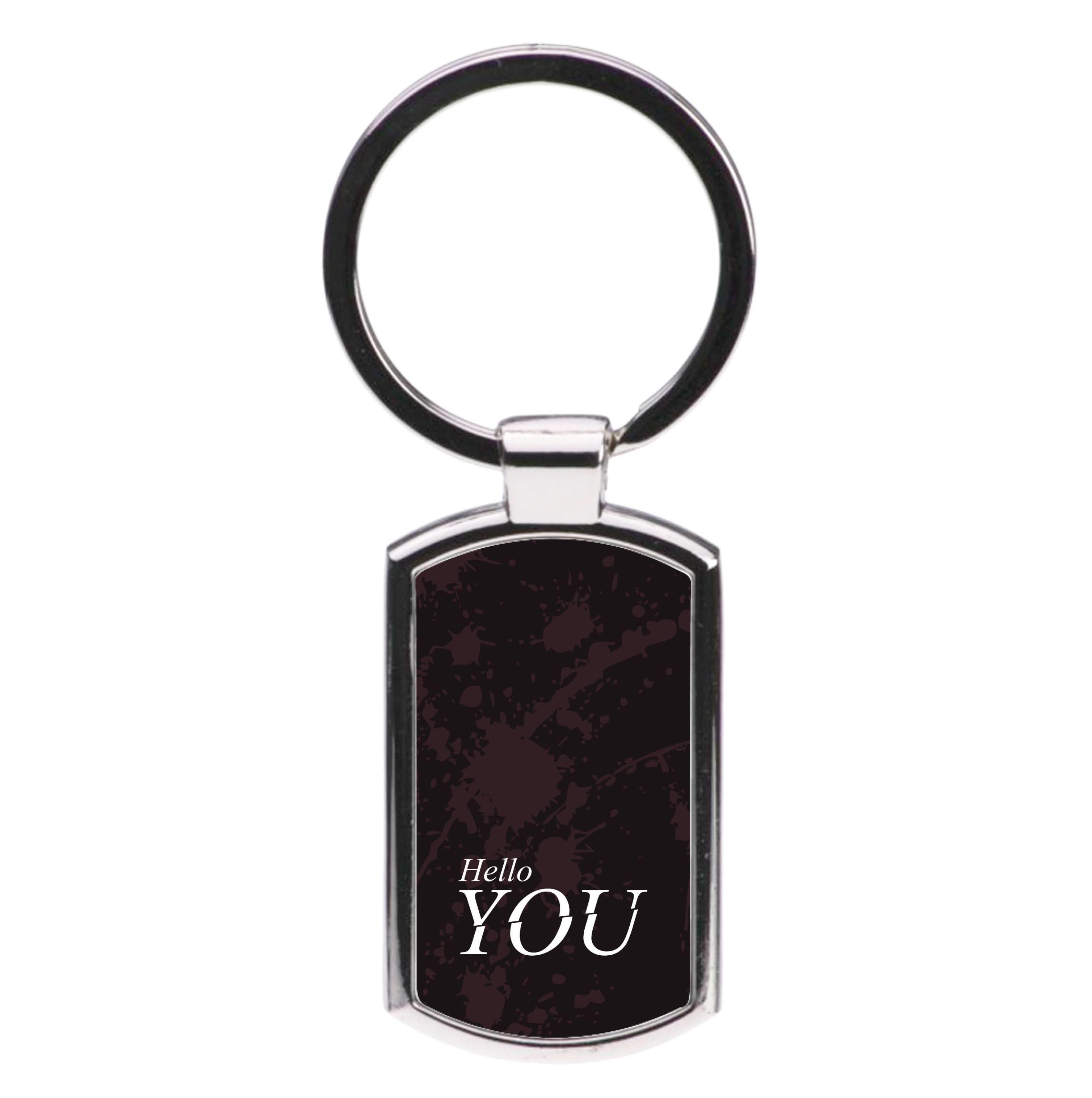Hello You Luxury Keyring