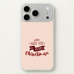 We Wish You A Merry Christmas Quote iPhone 17 Pro Max Case