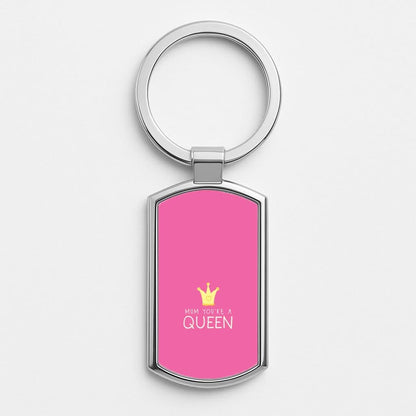 Mum You're A Queen Silver Metal Keyring