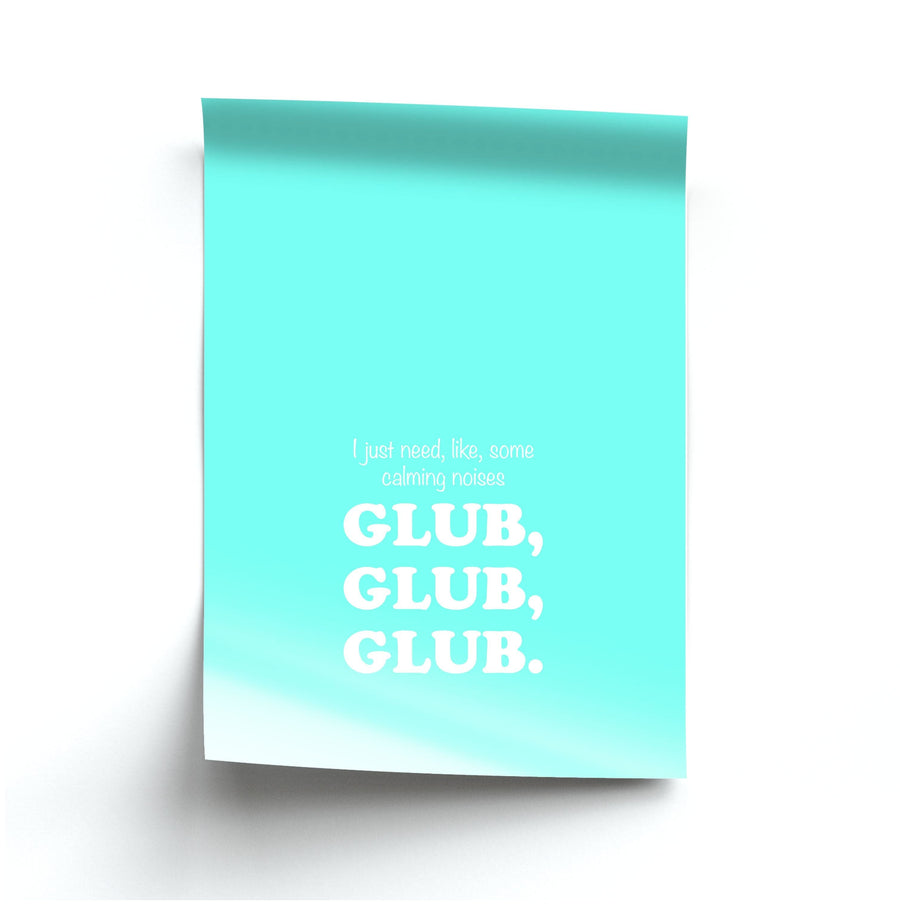 Glub Glub Glub - Brooklyn Nine-Nine Poster