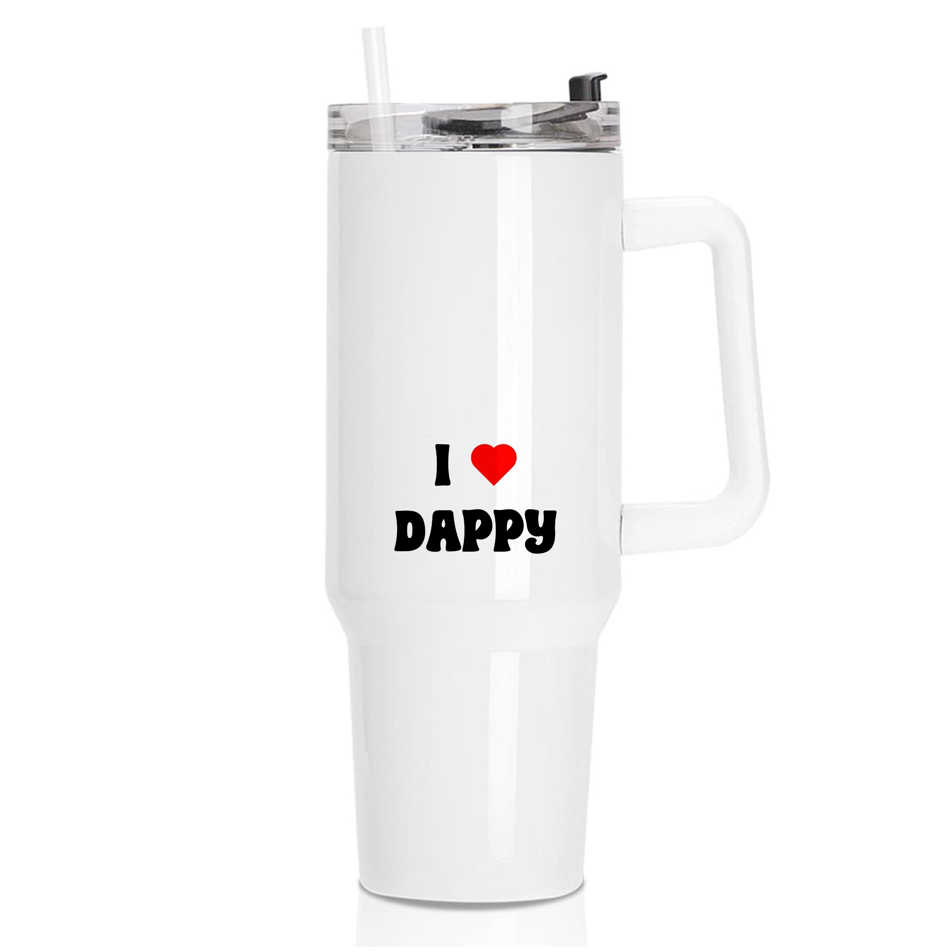 I Love Dappy - Tumbler