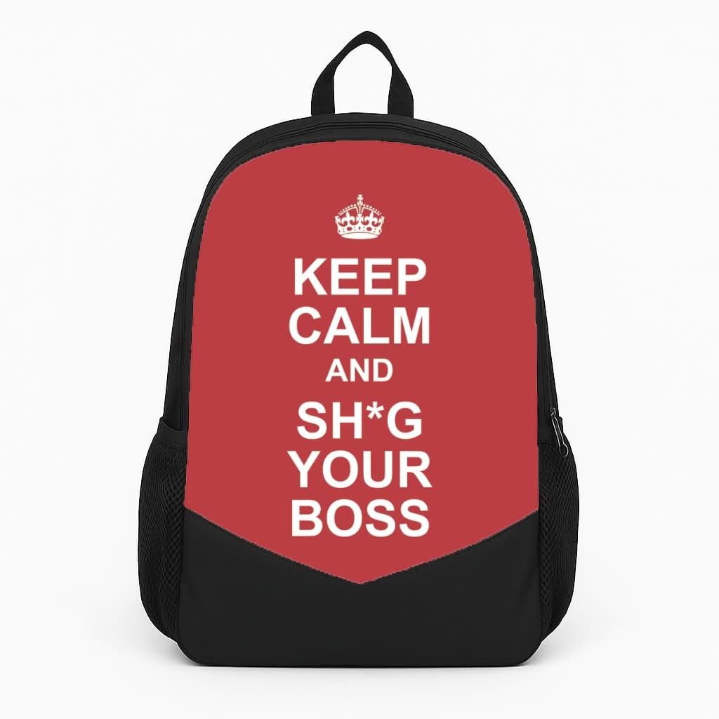Keep Calm With Your Boss Backpack