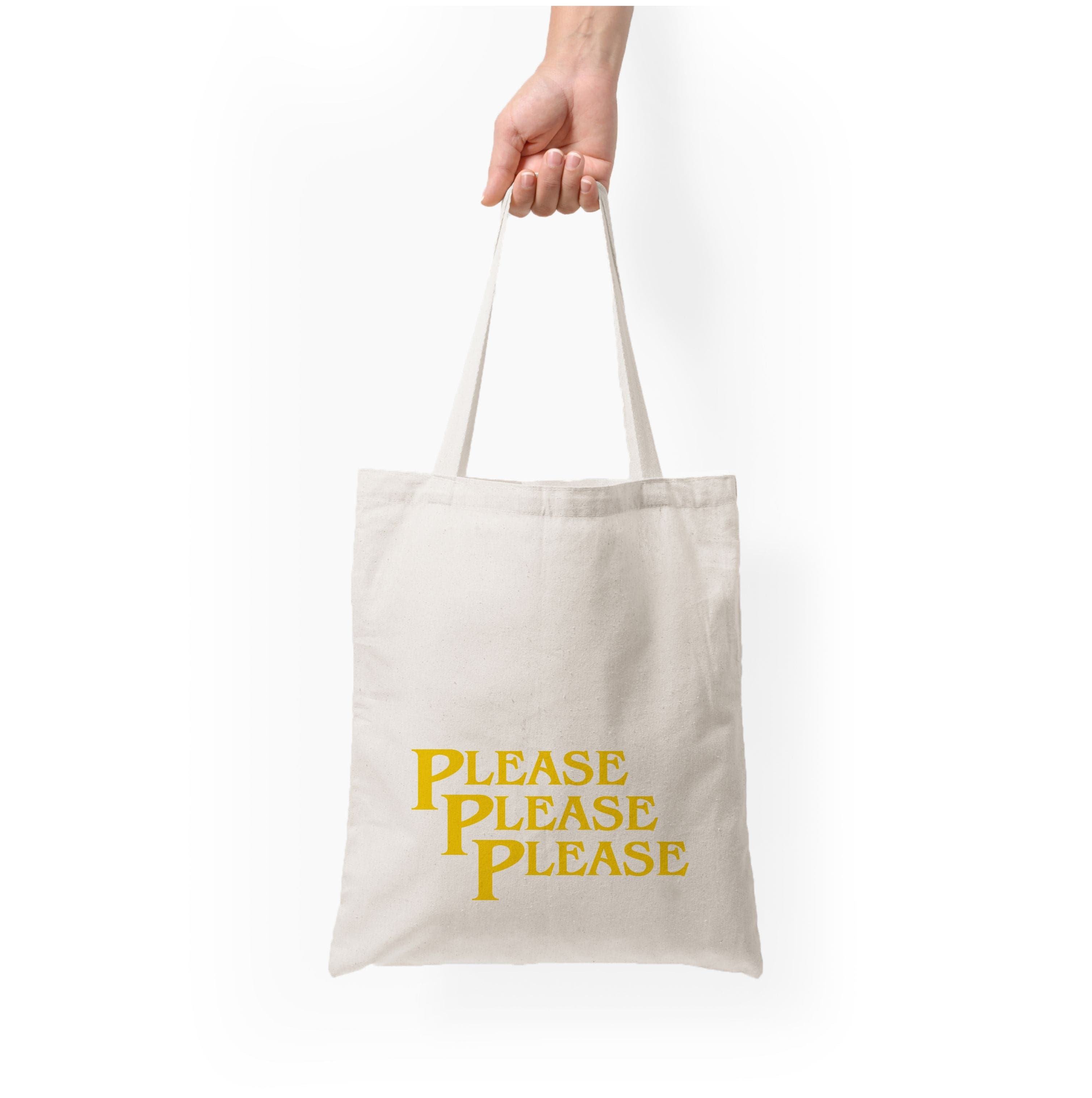 Please Please Please Tote Bag