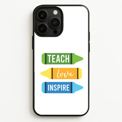 Teach, Love, Inspire iPhone 13 Pro Case
