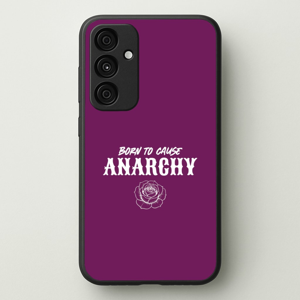 Born To Cause Anarchy Galaxy A55 Case