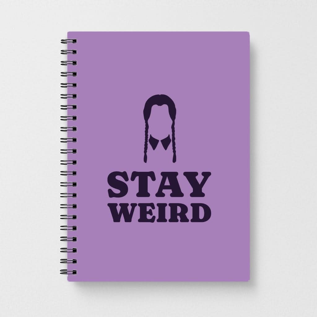 Stay Weird Purple Notebook