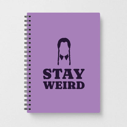 Stay Weird Purple Notebook