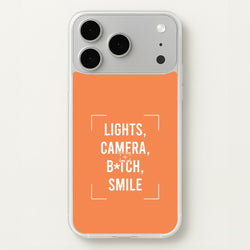 Lights, Camera, B*tch, Smile iPhone 17 Pro Case