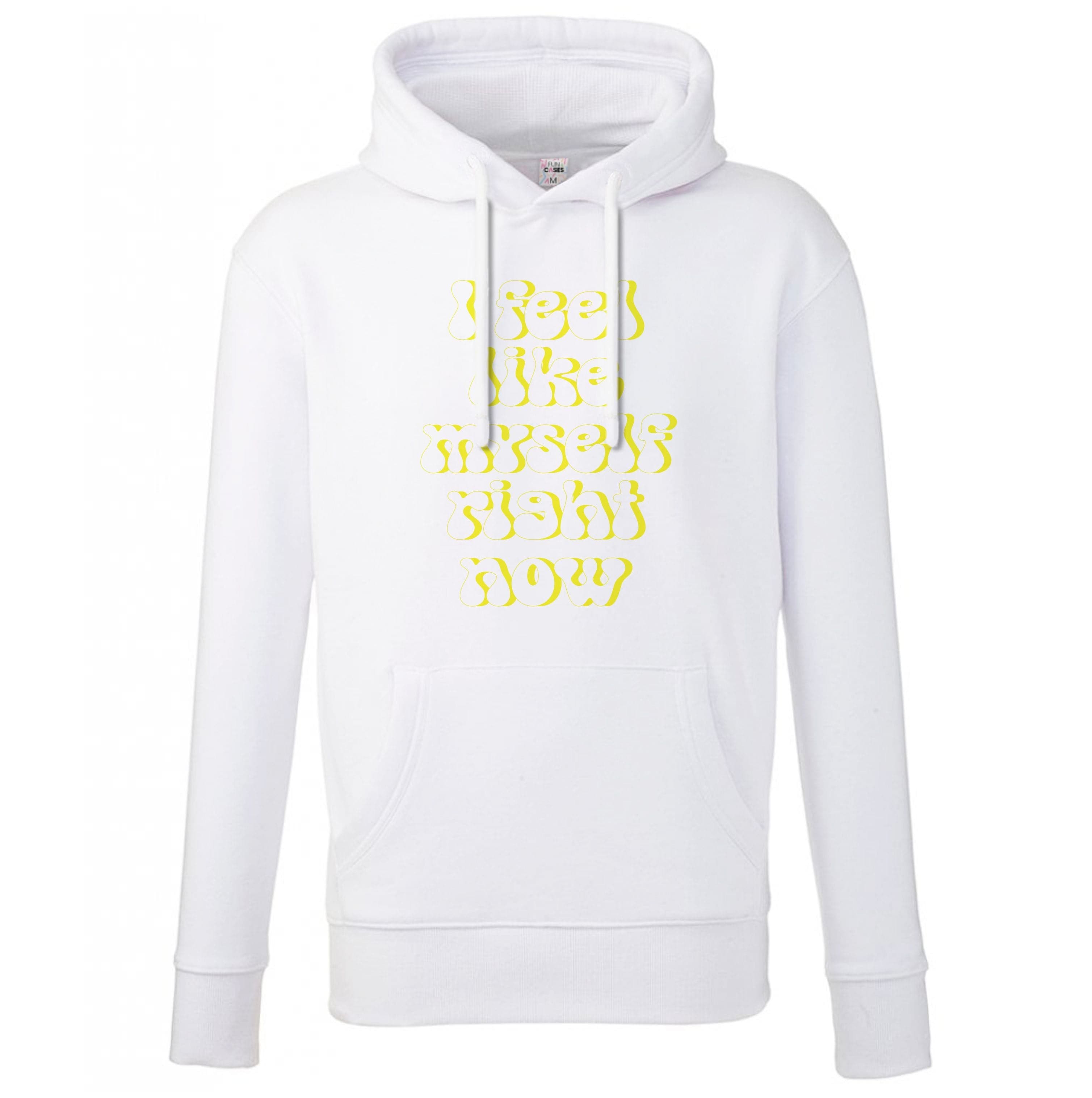 I Feel Like Myself Right Now - Abrams Hoodie