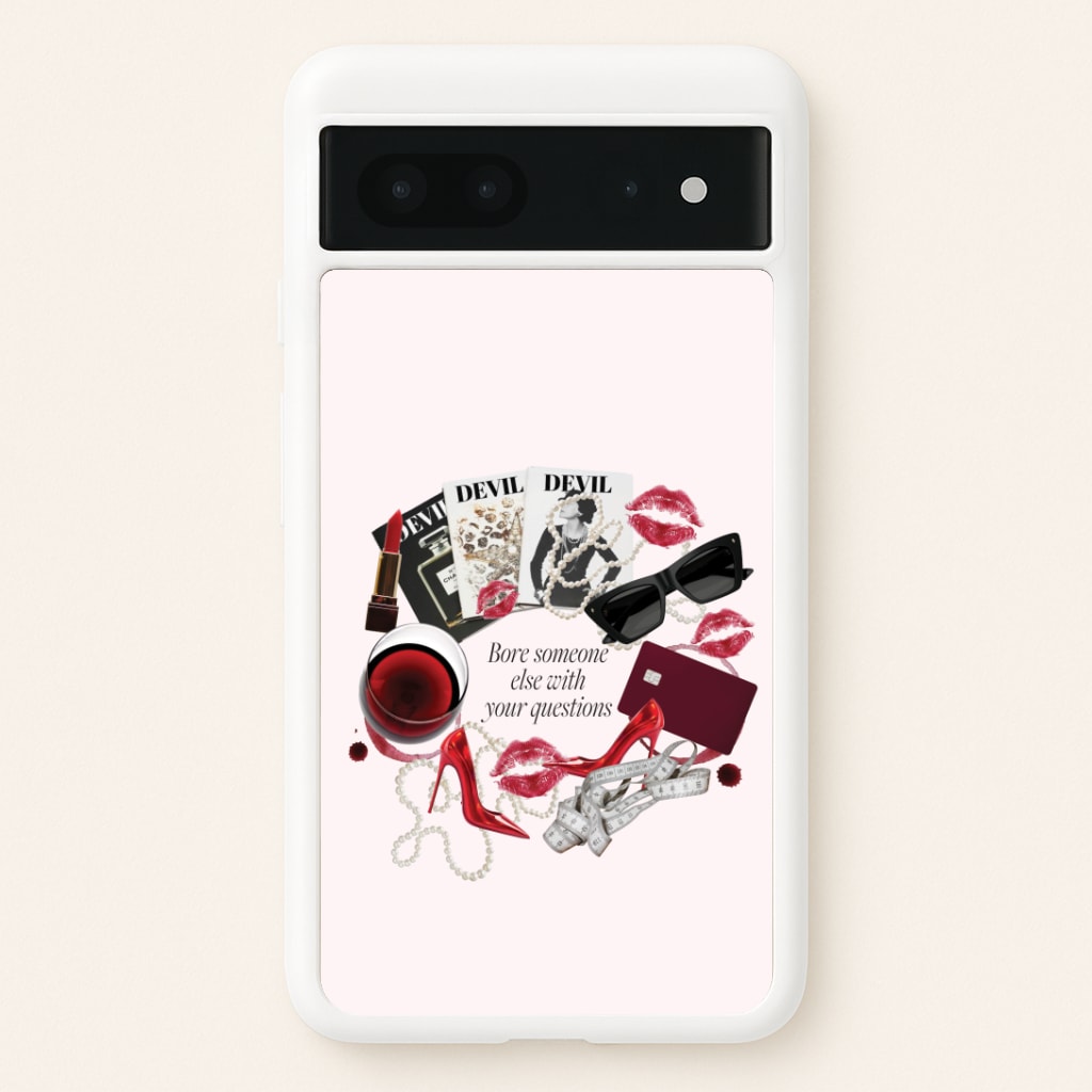 Bore Someone Else Google Pixel 7 Case