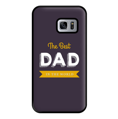 Best Dad In The World Phone Case