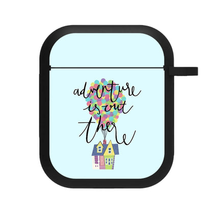 Adventure Is Out There AirPods Case