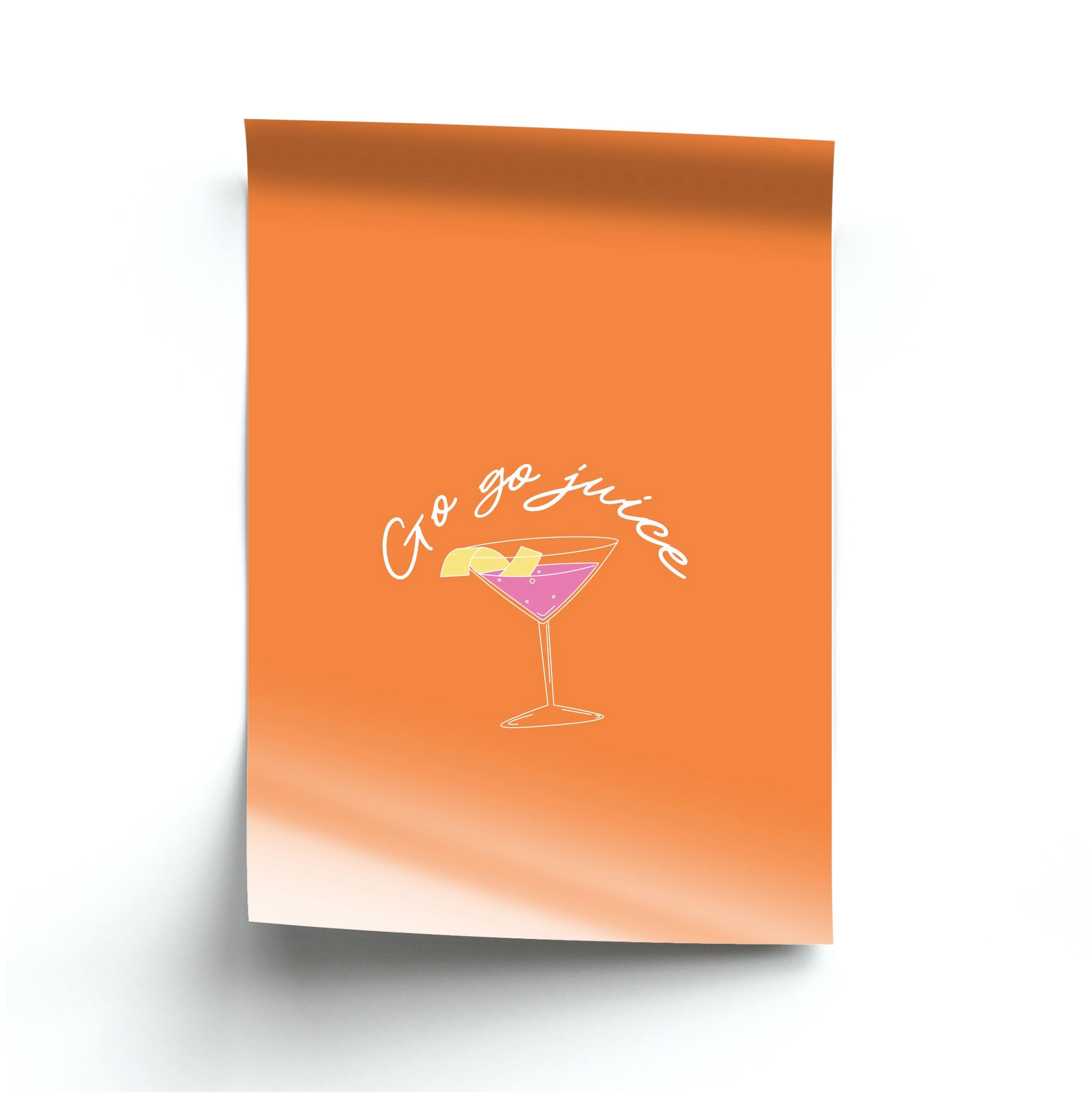 Go-Go Juice Poster