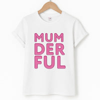 Mumderful T-Shirt