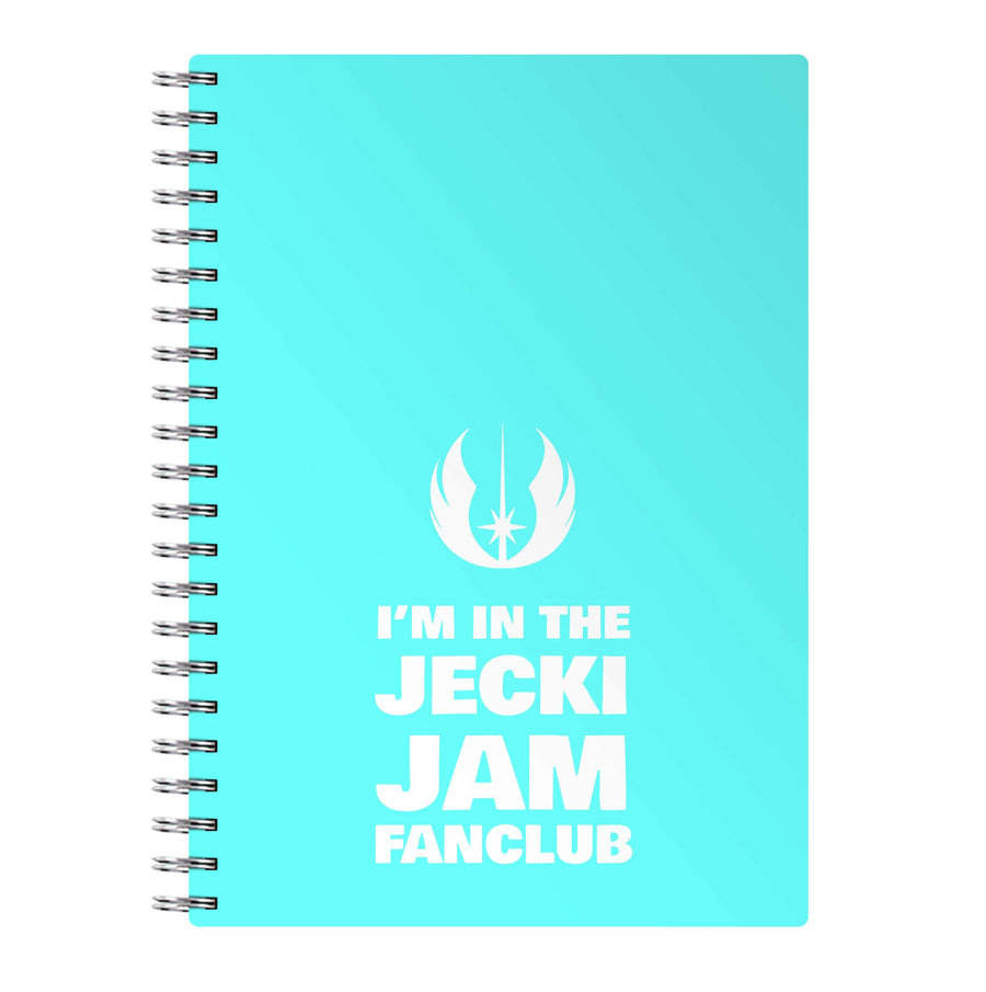 I'm In The Jecki Jam Fanclub Notebook