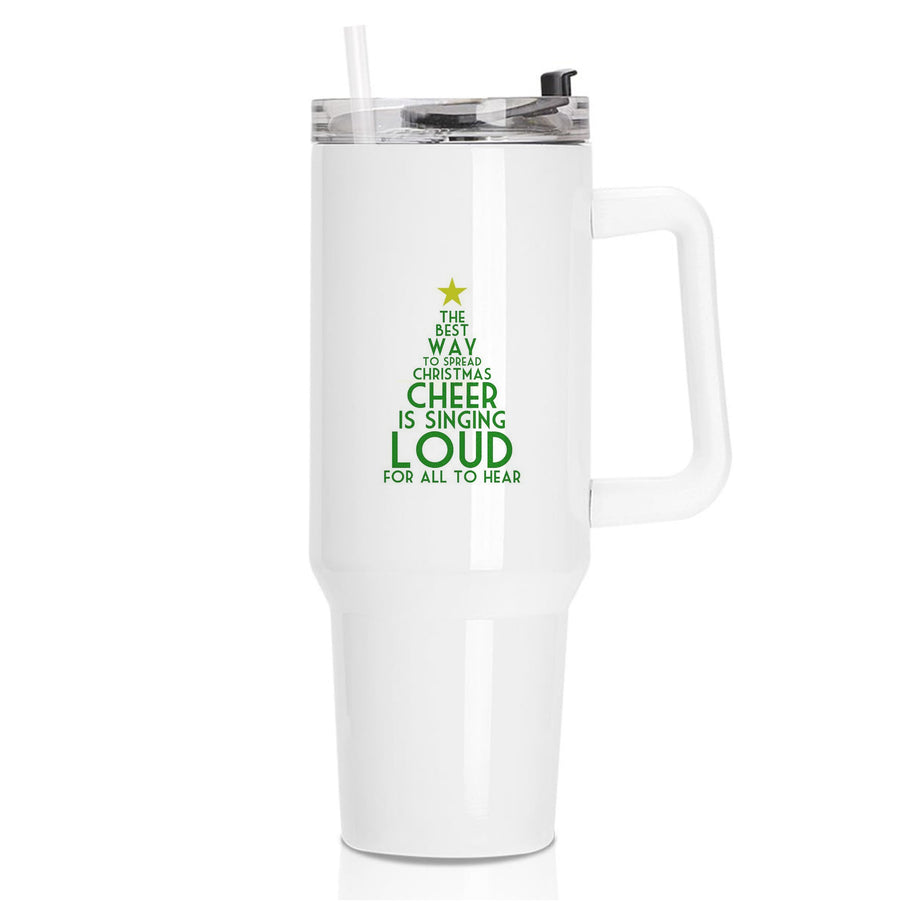 The Best Way To Spread Christmas Cheer - Elf Tumbler