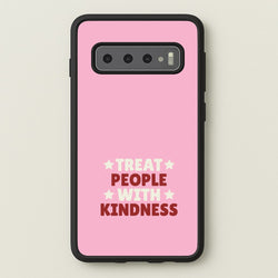 Treat People With Kindness Galaxy S10 Plus Case