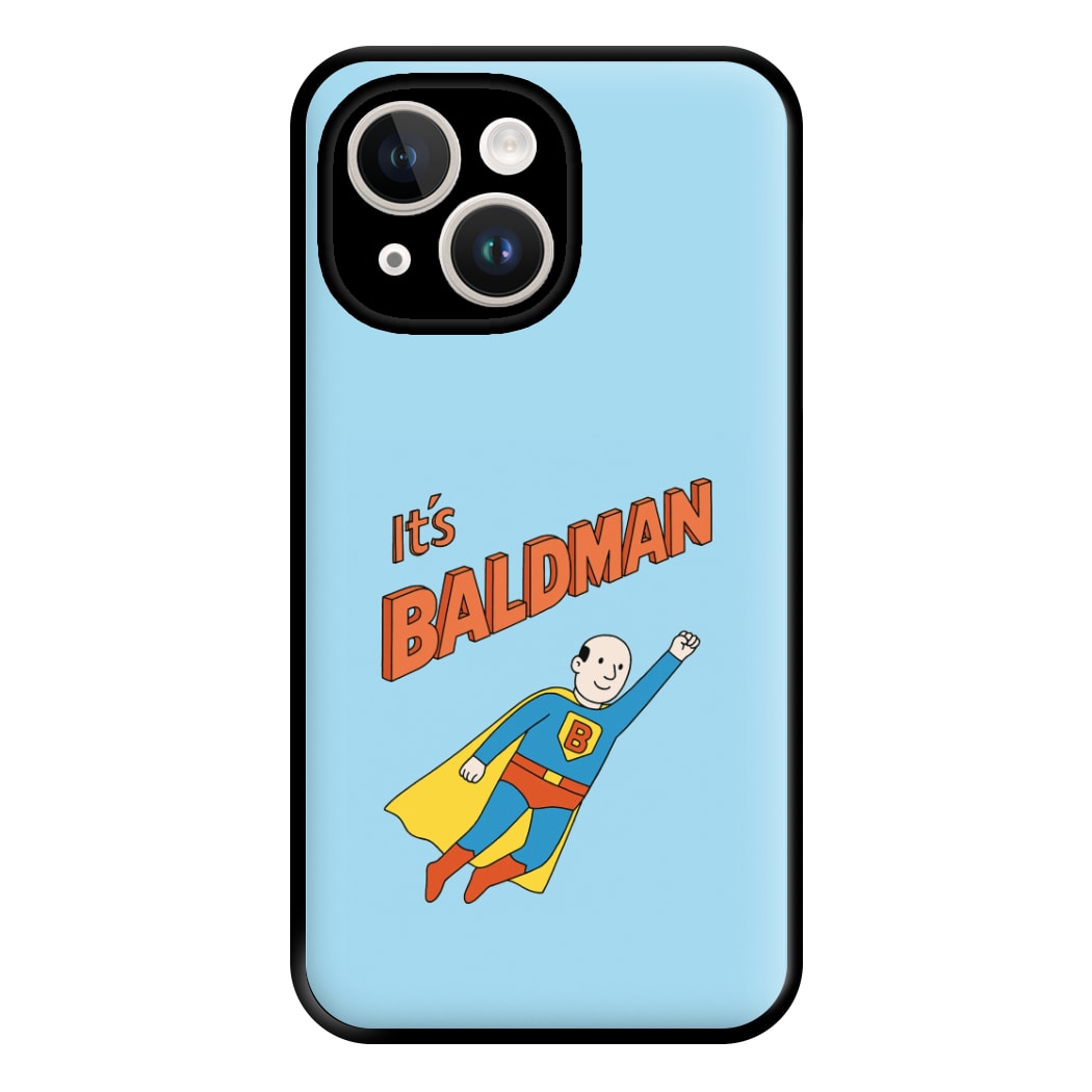 It's Baldman - Father's Day iPhone 15 Plus Case