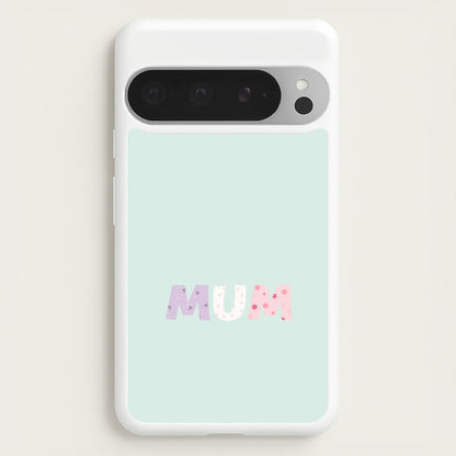 Mum Patchwork Google Pixel 9 Pro XL Case