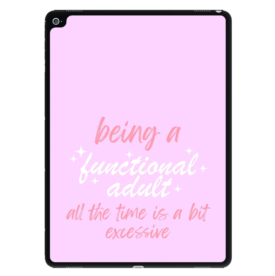Being A Functional Adult - Aesthetic Quote iPad Case